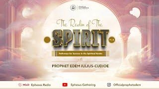 THE REALM OF THE SPIRIT (Pathways for Success in the Spiritual Realm)