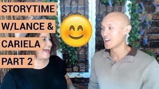 Inspirational Storytime With Cariela Santana About Her Father (Part 2)