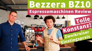 Bezzera BZ10 - Espressomaschinen Review | Viel Leistung, Top-Einstiegspreis