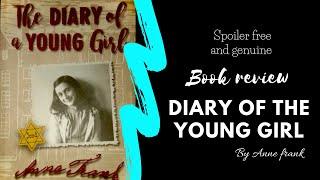 The Diary of a Young Girl book review|Spoiler free and genuine|Ritvika's Classics