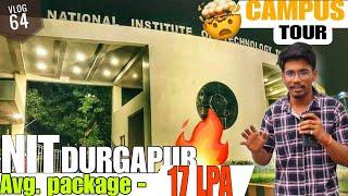 2023 NIT Durgapur Campus Tour | National Institute of Technology, Durgapur #nitdurgapur  #campustour