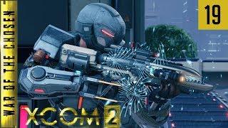 XCOM 2 - Army of Two - War of the Chosen Edition - #19 - It's Good Two be Back