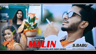 MALIN // LAL PILA SADI // OFFICIAL NAGPURI HIP HOP FULL HD VIDEO S.BABU.