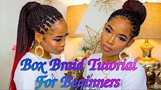 Easy DIY Box Braids TUTORIAL For Beginners | Karrill DaDiva