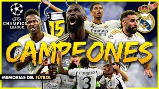 La 15 del REAL MADRID  CHAMPIONS 2024 - Camino a Wembley