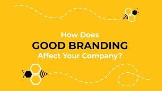 How Does Good Branding Affect Your Company (5-Minute Marketing with Clairant)