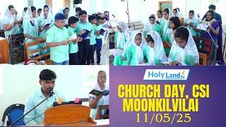193rd CHURCH DAY CSI MOONKILVILAI PASTORATE CHURCH 2025 Rev Bright Jeba Nases HOLYLANDTVLIVE MEDIA