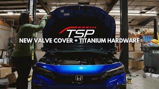 2023 CIVIC Si VALVE COVER INSTALL | NEW TSP TITANIUM HARDWARE