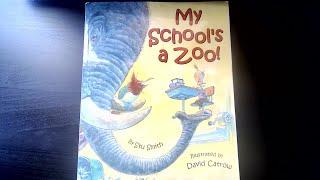 My School's a Zoo Read-Aloud