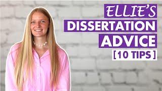 Ellie's ADVICE to get a TOP Grade DISSERTATION [Tips from my STUDENTS]