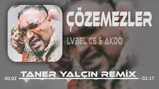 LVBEL C5 & AKDO - ÇÖZEMEZLER (Taner Pro & Elsen Pro Remix)