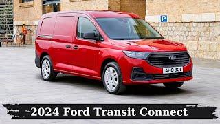 All-new Ford Transit Connect 2024 - Best Compact Panel Van