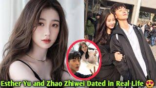 Esther Yu and Zhao Zhi Wei Dated in Real Life  || Esther Yu || Zhao Zhiwei