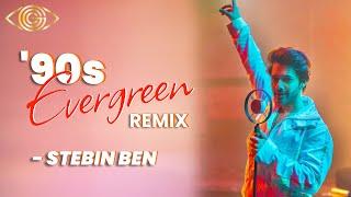 90's Bollywood Songs Remix | Stebin Ben | God Gifted Cameras