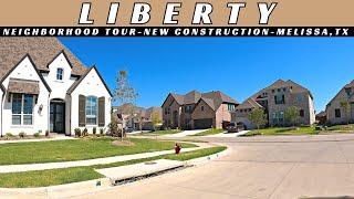 Liberty | Neighborhood Tour | New Construction | Starting $490K | Melissa, TX