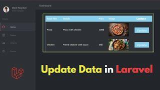 #8 How to Update data in Laravel for Beginners | Laravel Restaurant Management Project Tutorial