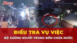 Toàn cảnh tin nóng: Bí ẩn bộ hài cốt trên mái nhà ở Đồng Nai| Tin nhanh