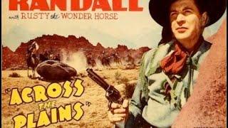 Jack Randall Western Movie Full Length ACROSS THE PLAINS