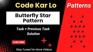 Pattern 6 | Butterfly Star Pattern | Pattern | C++ | Code Kar Lo