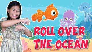 Roll Over the Ocean, Roll Over the Sea (Community Song with actions)