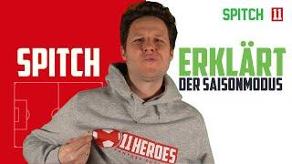 Der SPITCH Bundesliga Saisonmodus erklärt!