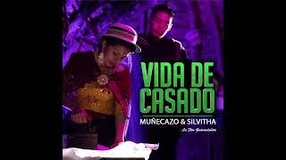 John Valverde y Silvitha / Vida de Casado (Audio Oficial)