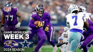 Baltimore Ravens vs. Dallas Cowboys | 2024 Week 3 Game Highlights