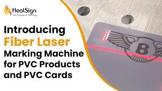 Introducing Fiber Laser Marking Machine for PVC Products and PVC Cards