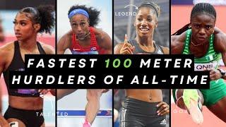 Top 10 Fastest Women's 100m Hurdles | Record Breaking Performances