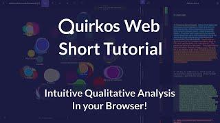 Qualitative Analysis in Quirkos Web (Short Tutorial)