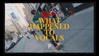 Tylan - What Happened To Vocals (Official Video)