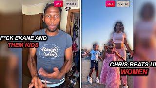 Chris Says F*CK EKANE & His Kids & Admits He H!ts EKANE