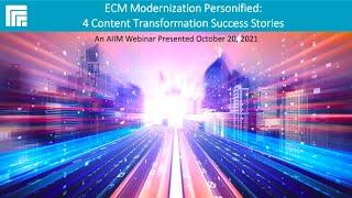 ECM Modernization Personified: 4 Content Transformation Success Stories