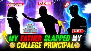 MY FATHER SLAPPED MY COLLEGE PRINCIPAL - FUNNY STORY @ytgsarkar7344