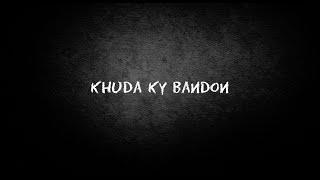 KHUDA KY BANDON - Hurricanemusic | Prod. By Ali (Official Audio) | Urdu Rap