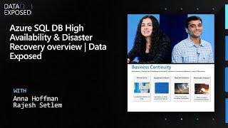 Azure SQL DB High Availability & Disaster Recovery overview | Data Exposed