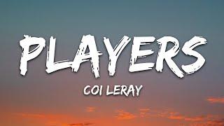 Coi Leray - Players (Lyrics)