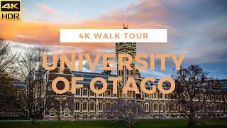 (4K HDR) UNIVERSITY OF OTAGO - WALK TOUR