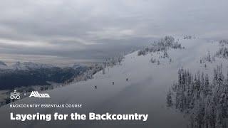 What to Wear For Backcountry Skiing & Snowboarding?