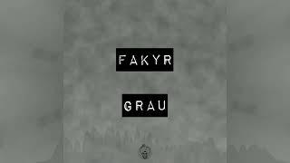 Fakyr - Grau | prod. The Cratez | OFFICIAL AUDIO