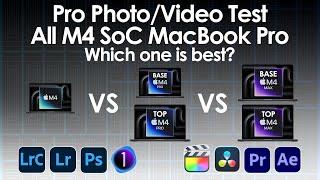 Testing All M4 SoC MacBook Pro, Which one is best for Pro Photo/Video Workflow?