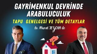 Tapu Devrinde Arabuluculuk Nasıl Olacak?​⁠ Tapu Genelgesi ve Tüm Detaylar