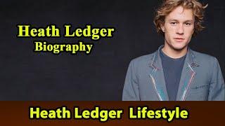 Heath Ledger Biography|Life story|Lifestyle|Wife|Family|House|Age|Net Worth|Upcoming Movies|Movies,