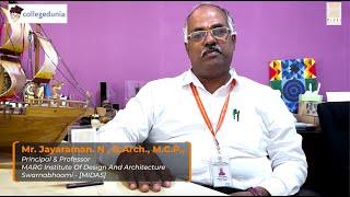 Mr. Jayaraman.N |Principal & Prof. |MARG Institute Of Design And Architecture Swarnabhoomi - [MIDAS]
