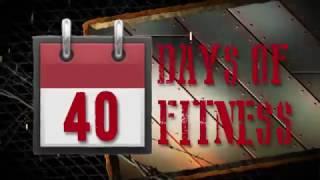 40 Days of Fitness at CMRC!