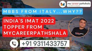 Why MBBS from ITALY- Topper from Coaching Mycareerpathshala