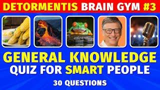 General Knowledge Quiz For The Boffin Brains | Detormentis Brain Gym #3