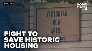 Historic Seattle challenges city policy to save Victorian Row Apartments in Little Saigon