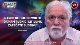 INTERVJU: Milan Brdar - Narod ne sme dozvoliti da nam rudnici litijuma zapečate sudbinu! (27.8.2024)