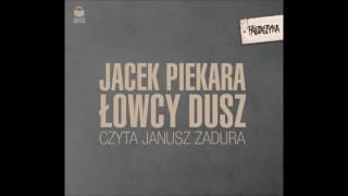 Jacek Piekara "Łowcy dusz" audiobook